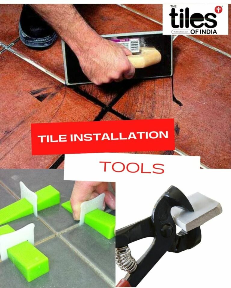 6 Tile Installation Tools 2021 The Tiles Of India   TTI Short Videos Tile Installation Tools 17 Feb 2021 768x960 