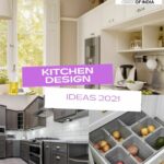 7 Kitchen Design Ideas 2021
